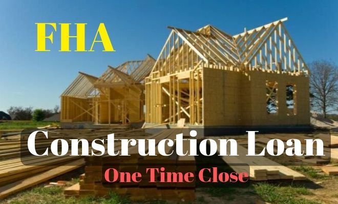 FHA Construction Loan