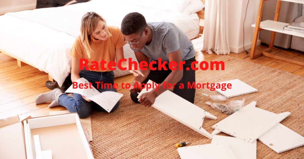 Best Time to Apply for a Mortgage
